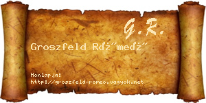 Groszfeld Rómeó névjegykártya